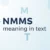 NMMS meaning in text